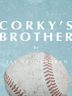 cover image of Corky's Brother